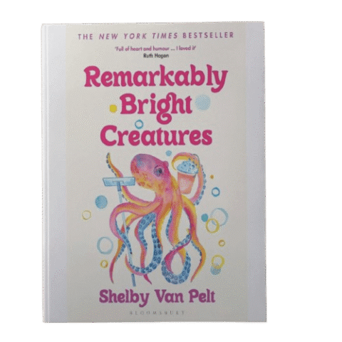 Remarkably Bright Creatures ( by Shelby Van Pelt | Review + Download )