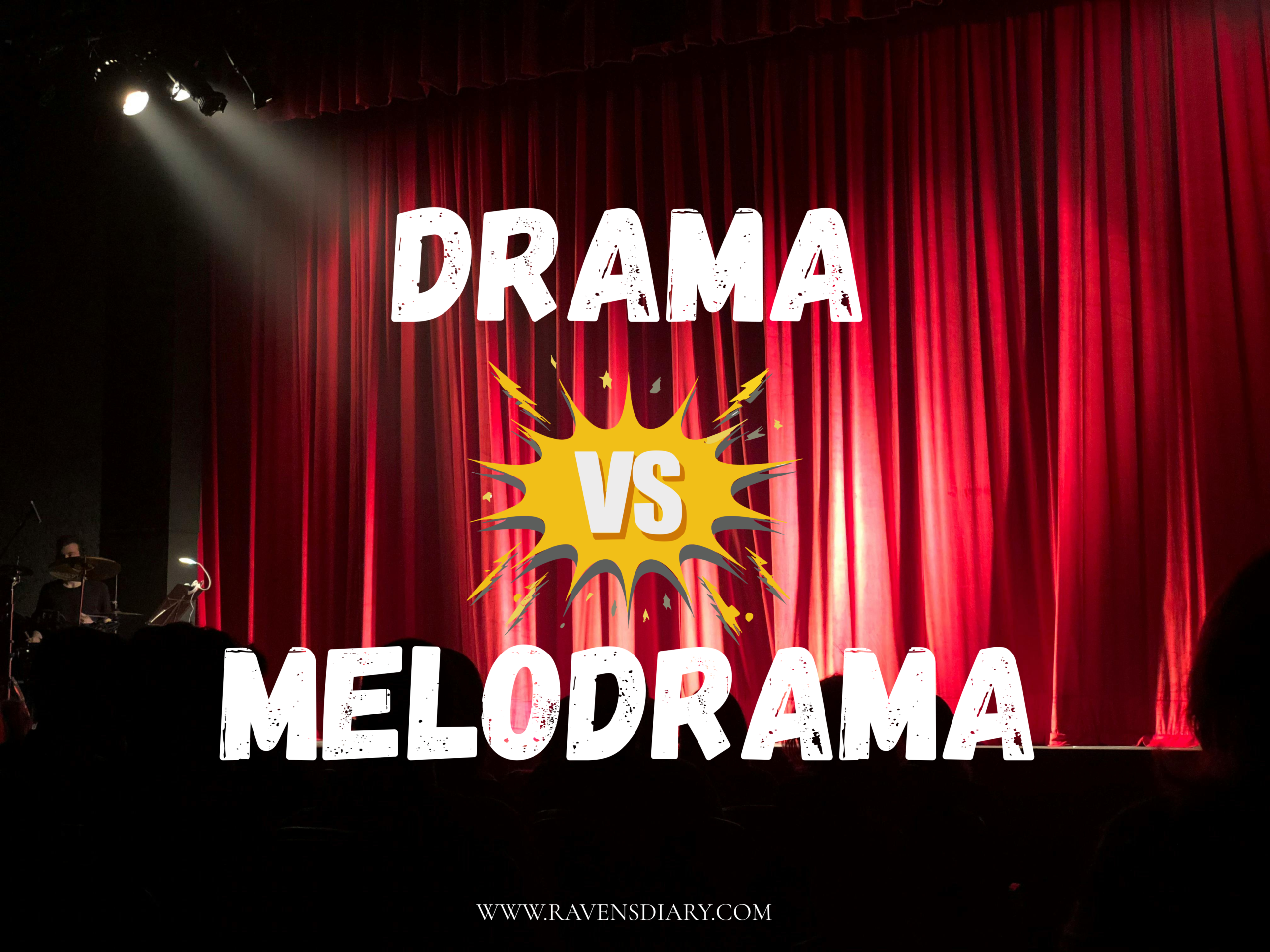 Drama vs Melodrama – What’s the Difference? Examples From Film & Theatre