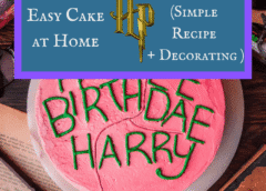 How to Make an Easy Harry Potter Cake at Home (Simple Recipe + Decorating Ideas)