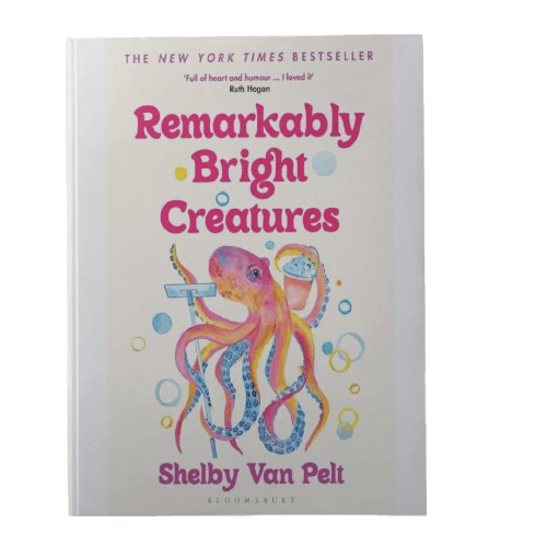 Remarkably Bright Creatures ( by Shelby Van Pelt | Review + Download )