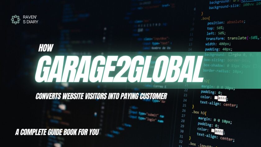 How Garage2Global Converts Website Visitors Into Paying Customer