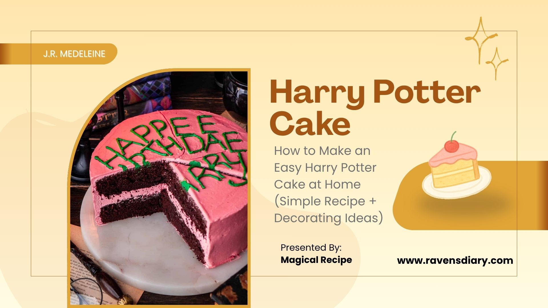 How to Make an Easy Harry Potter Cake at Home (Simple Recipe + Decorating Ideas)