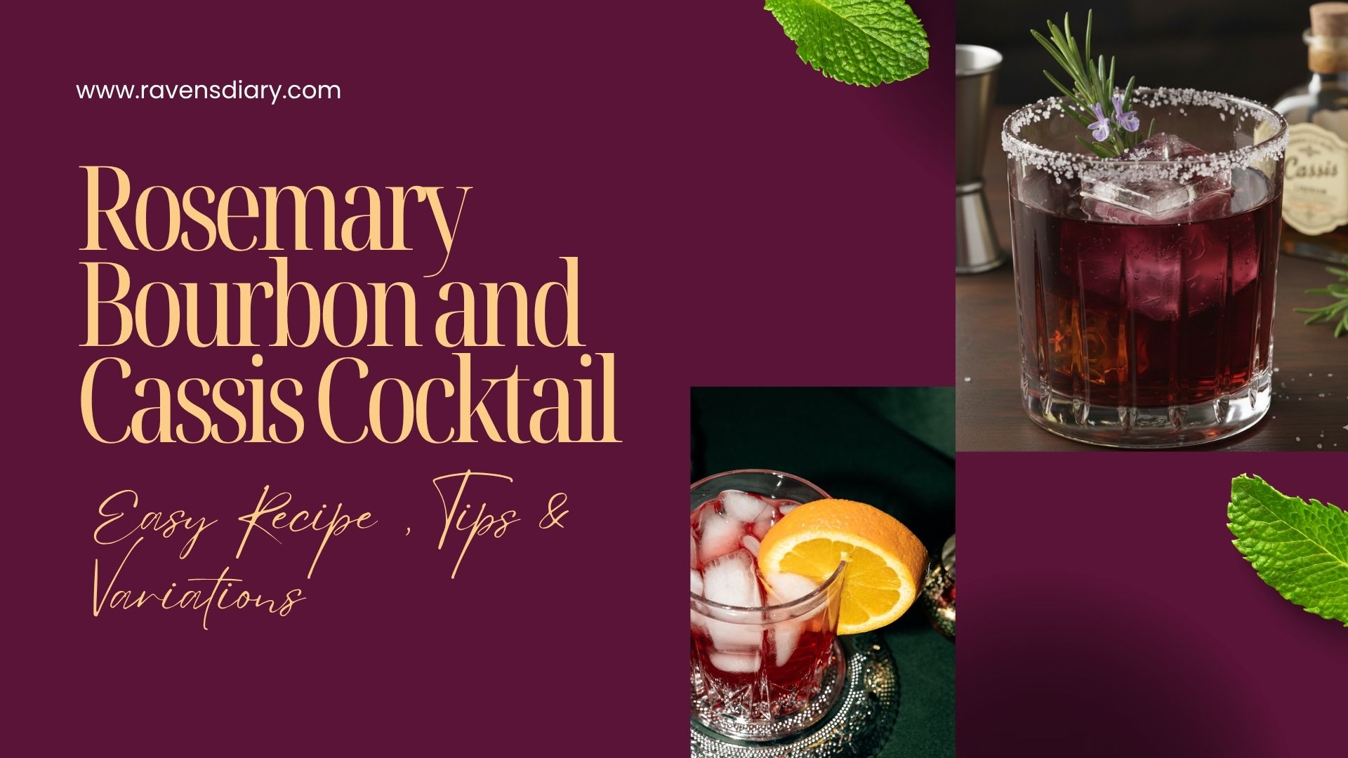 Rosemary Bourbon and Cassis Cocktail: Easy Recipe, Tips & Variations