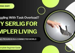 Struggling With Task Overload? Try Serlig for Simpler Living