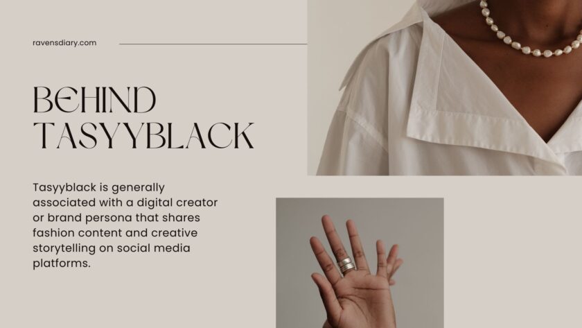 What Is Tasyyblack? Meaning, Style & Digital Influence