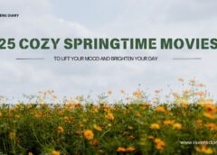 25 Cozy Springtime Movies to Lift Your Mood and Brighten Your Day
