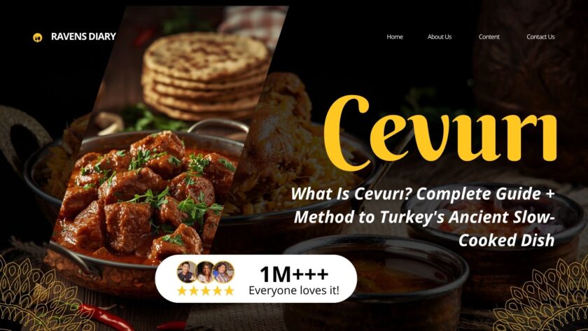 What Is Cevurı? Complete Guide + Method to Turkey's Ancient Slow-Cooked Dish