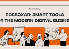 Rosboxar: Smart Tools for the Modern Digital Business (2026 Complete Guide)