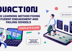 Duaction: The Learning Method Fixing Student Engagement and Failing Schools