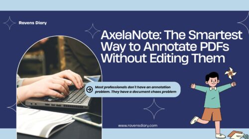 AxelaNote Review 2026: The Smartest Way to Annotate PDFs Without Editing Them