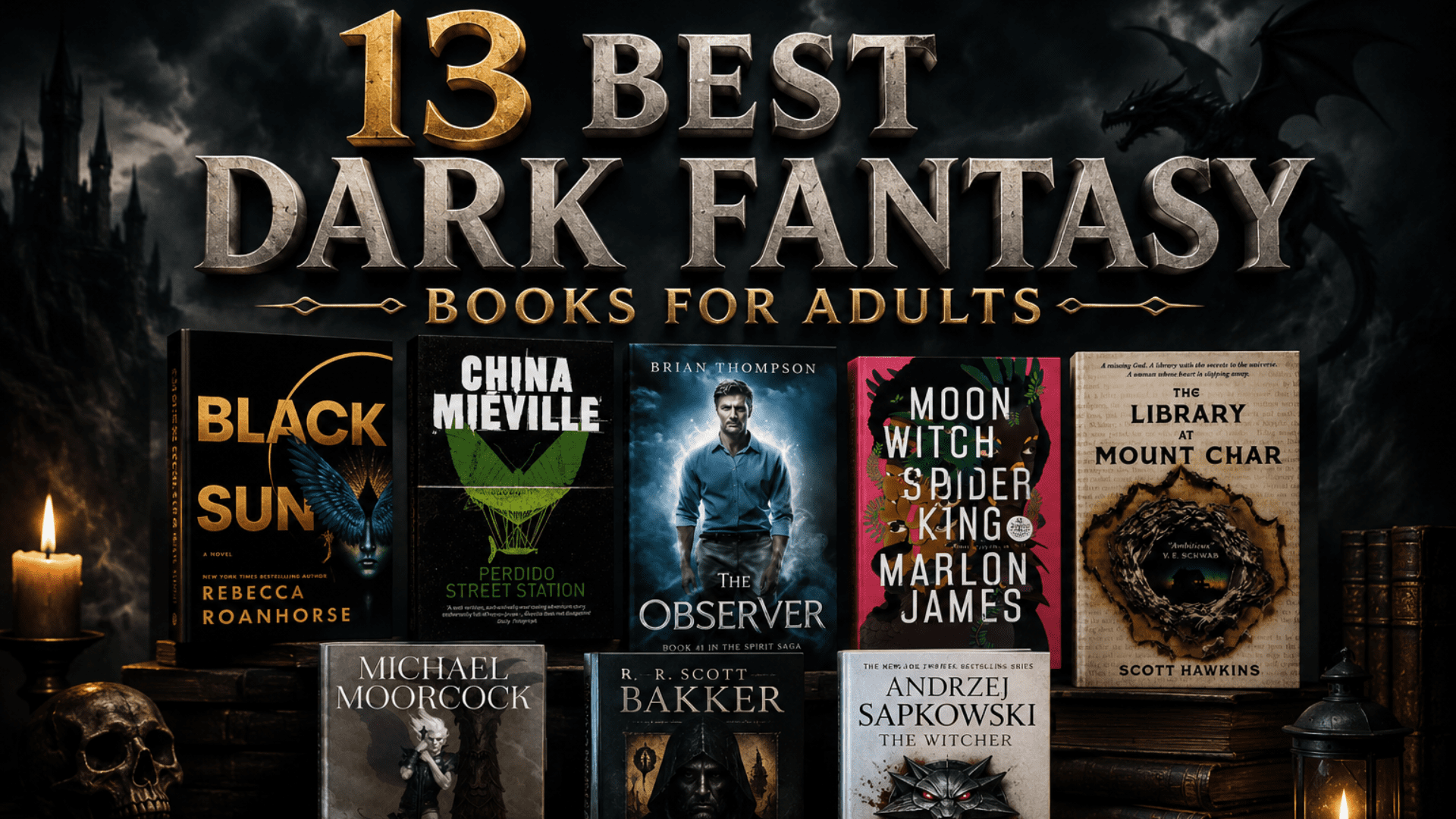 13 Best Dark Fantasy Books for Adults That Will Haunt You in 2026